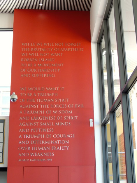 Quote from Kathrada at the Robben Island Museum